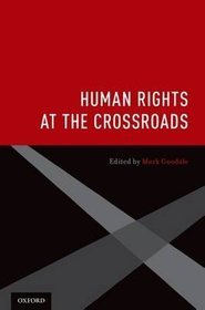 Human Rights at the Crossroads