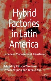 Hybrid Factories in Latin America