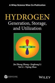 Hydrogen Generation, Storage and Utilization