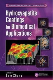 Hydroxyapatite Coatings for Biomedical Applications