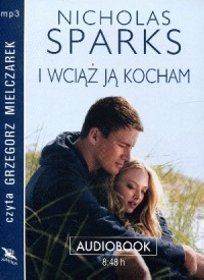 I wciąż ją kocham. Książka audio na CD (format MP3)