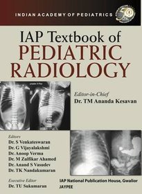 IAP Textbook of Pediatric Radiology