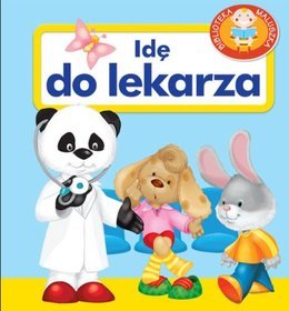 Idę do lekarza Pianki