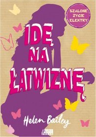 Idę na łatwiznę