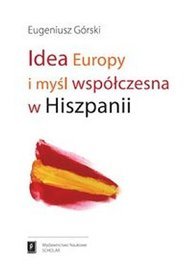 Idea Europy i myśl współczesna Hiszpanii