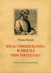Ideał chrześcijanina w świetle pism Tertuliana