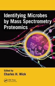 Identifying Microbes by Mass Spectrometry Proteomics