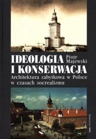 Ideologia i konserwacja