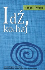 Idź kochaj