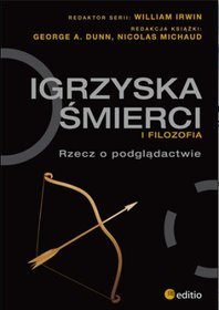 Igrzyska śmierci i filozofia