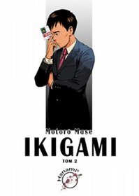Ikigami tom 2