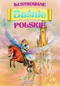 Ilustrowane Baśnie Polskie