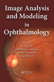 Image Analysis and Modeling in Opthalmology