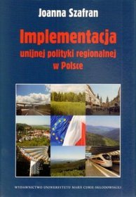 Implementacja unijnej polityki regionalnej w Polsce