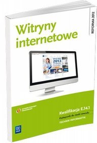 Informatyka. Witryny internetowe. Podręcznik - szkoła ponadgimnazjalna