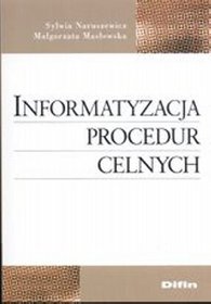 Informatyzacja procedur celnych