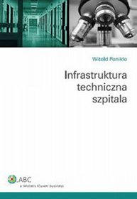 Infrastruktura techniczna szpitali