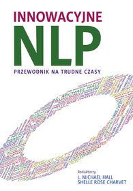 Innowacyjne NLP. Przewodnik na trudne czasy