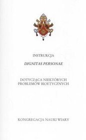 Instrukcja Dignitas Personae