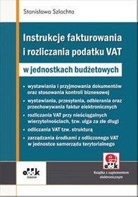 Instrukcje fakturowania i rozliczania podatku VAT w jednostkach budżetowych