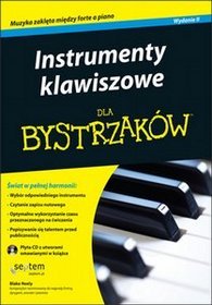 Instrumenty klawiszowe dla bystrzaków z płytą CD