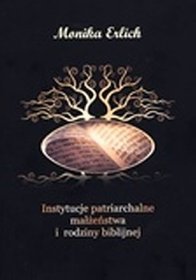 Instytucje patriarchalne małżeństwa i rodziny biblijnej