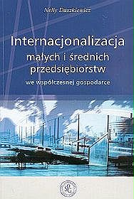 Internacjonalizacja małych i średnich przedsiębiorstw we współczesnej gospodarce