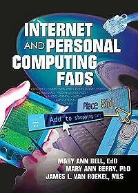Internet  Personal Computing Fads
