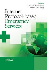 Internet Protocol-Based Emergency Services