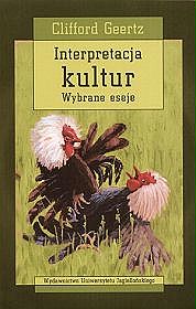 Interpretacja kultur. Wybrane eseje