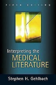 Interpreting the Medical Literature  5e