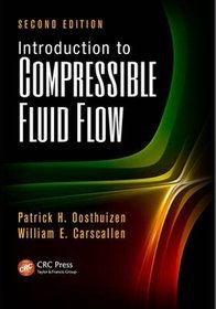 Introduction to Compressible Fluid Flow, Second Edition (Heat Transfer)