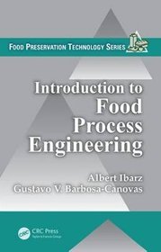 Introduction to Food Process Engineering