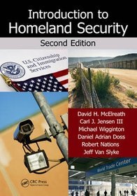 Introduction to Homeland Security, Second Edition