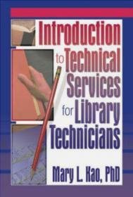 Introduction to Technical Services for Library Technicians