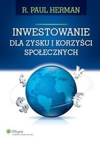 Inwestowanie dla zysku i korzyści społecznych