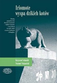 Iriomote - wyspa dzikich kotów