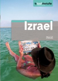 Izrael - przewodnik Last Minute