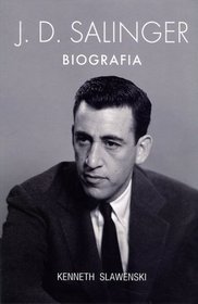 J.D. Salinger. Biografia