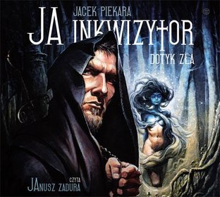 Ja, Inkwizytor. Dotyk zła - książa audio na CD (format mp3)