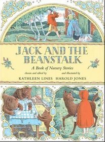 Jack and the Beanstalk: A Book of Nursery Stories