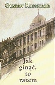 Jak ginąć, to razem