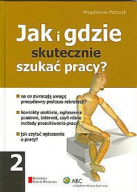 Jak i gdzie skutecznie szukać pracy