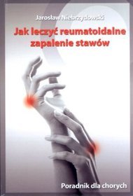 Jak leczyć reumatoidalne zapalenie stawów
