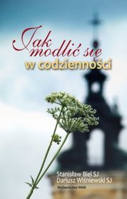 Jak modlić się w codzienności