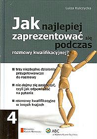 Jak najlepiej zaprezentować się podczas rozmowy kwalifikacyjnej?