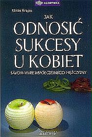 Jak odnosić sukcesy u kobiet