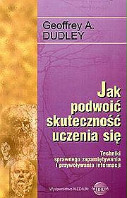 Jak podwoić skuteczność uczenia się