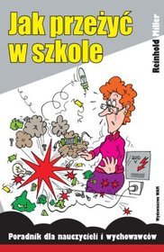 Jak przeżyć w szkole