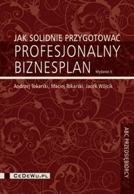 Jak solidnie przygotować profesjonalny biznesplan